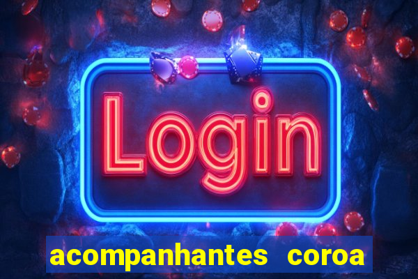 acompanhantes coroa porto alegre